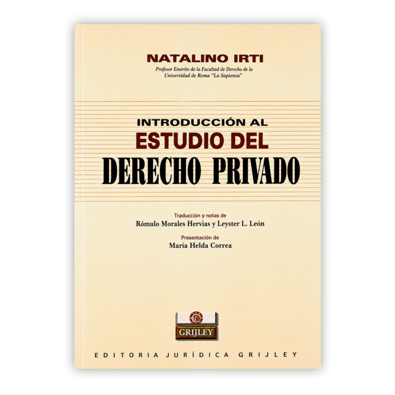 INTRODUCCIÓN AL ESTUDIO DEL DERECHO PRIVADO 10 INTRODUCCION AL ESTUDIO DEL DERECHO PRIVADO