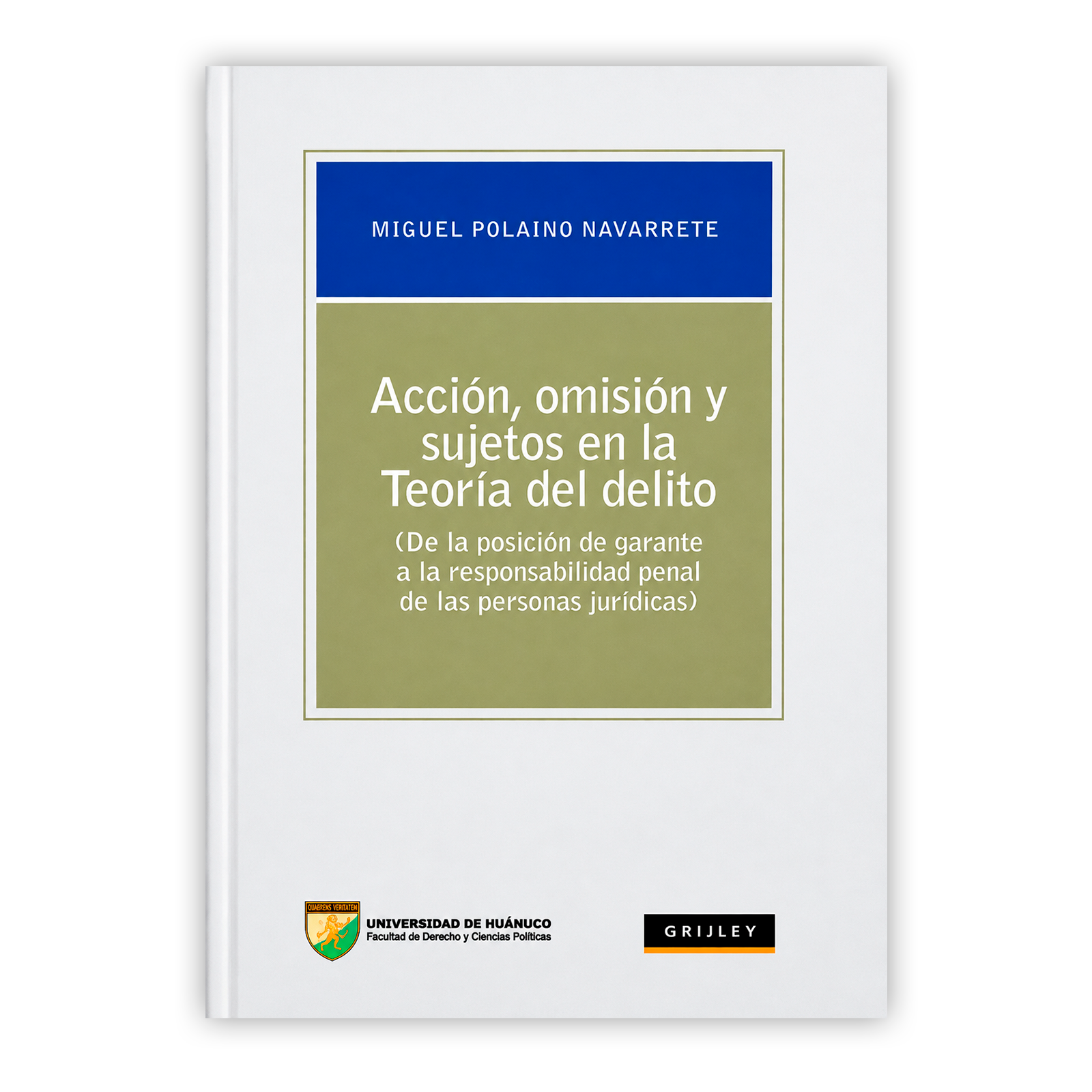 ACCION, OMISION Y SUJETOS EN LA TEORIA DEL DELITO PORTADA ACCION, OMISION Y SUJETOS EN LA TEORIA DEL DELITO PORTADA