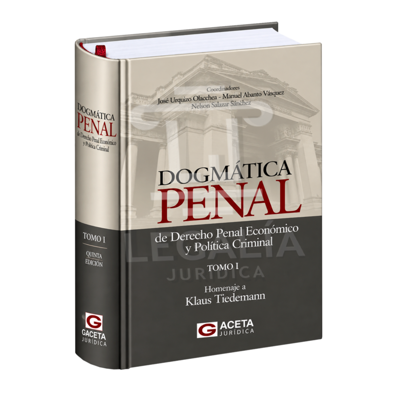 DOGMÁTICA PENAL DE DERECHO PENAL ECONÓMICO Y POLÍTICA CRIMINAL TOMO 1 6 dogmatica penal tomo 1