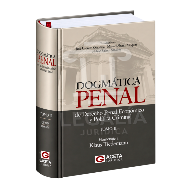 DOGMÁTICA PENAL DE DERECHO PENAL ECONÓMICO Y POLÍTICA CRIMINAL TOMO 2 4 dogmatica penal tomo 11