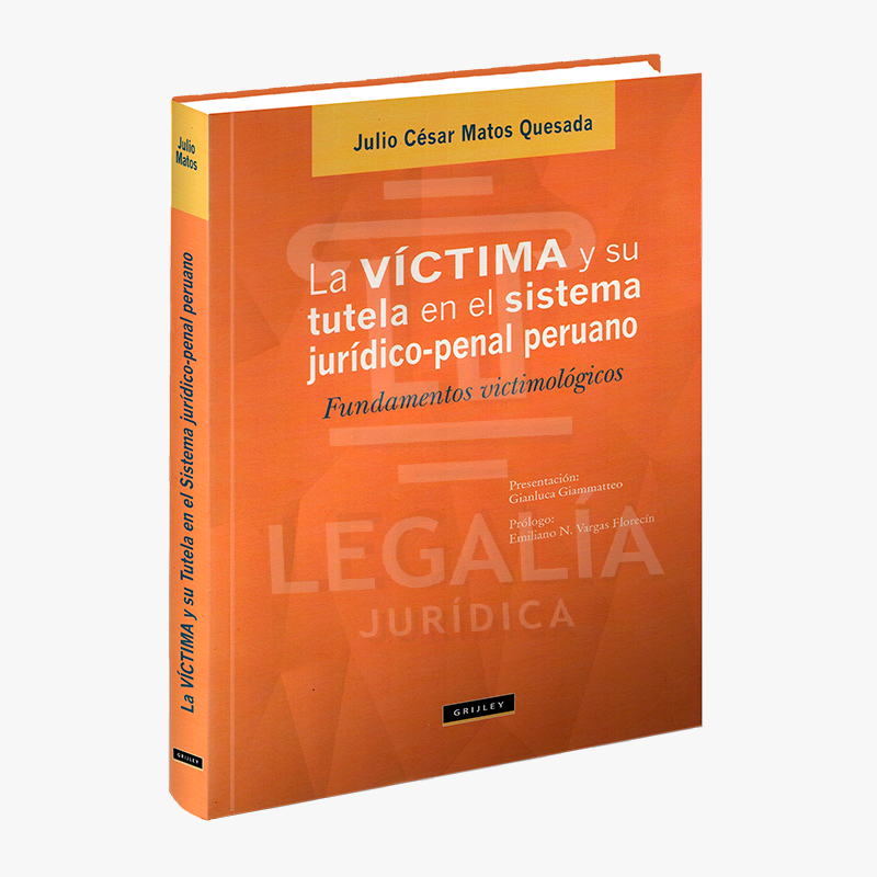 LA VICTIMA Y SU TUTELA EN EL SISTEMA JURIDICO PENAL PERUANO