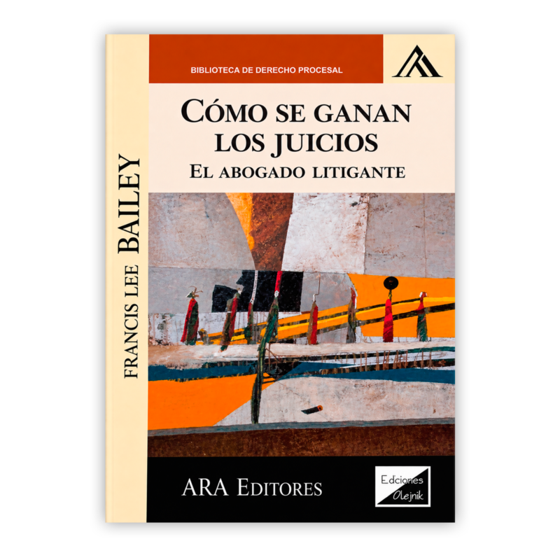 COMO SE GANAN LOS JUICIOS