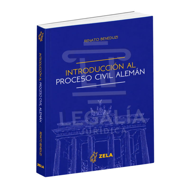 INTRODUCCIÓN AL PROCESO CIVIL ALEMÁN 4 Introducción al proceso civil alemán libro de Derecho Procesal Civil
