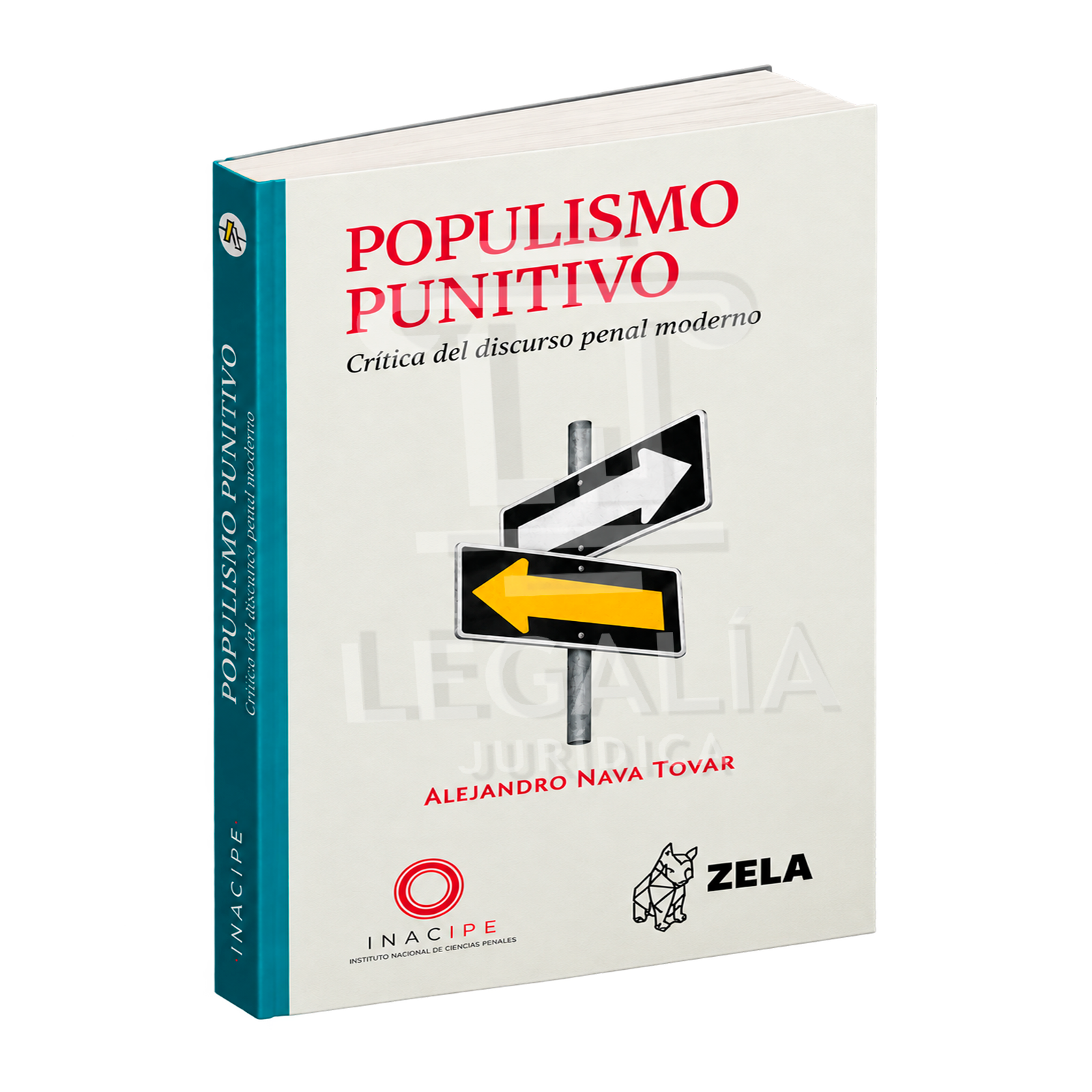 Populismo punitivo: Crítica del discurso penal moderno Populismo punitivo crítica del discurso penal moderno libro de Derecho Penal