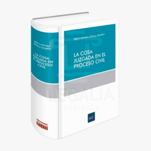 LA COSA JUZGADA EN EL PROCESO CIVIL