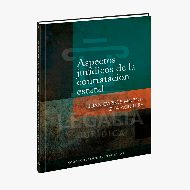 ASPECTOS JURÍDICOS DE LA CONTRATACIÓN ESTATAL TOMO 9 - COLECCIÓN LO ESENCIAL DEL DERECHO 30 ASPECTOS JURIDICOS DE LA CONTRATACION ESTATAL TOMO 9 COLECCION LO ESENCIAL DEL DERECHO 1