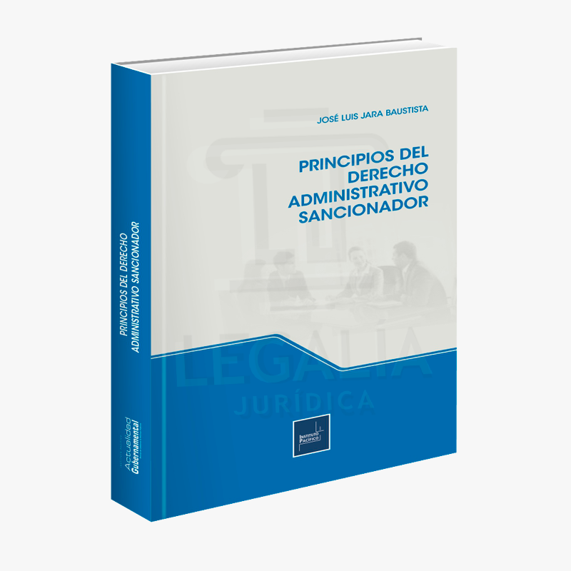 PRINCIPIOS DEL DERECHO ADMINISTRATIVO SANCIONADOR
