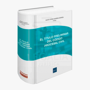 EL TITULO PRELIMINAR DEL CODIGO PROCESAL CIVIL