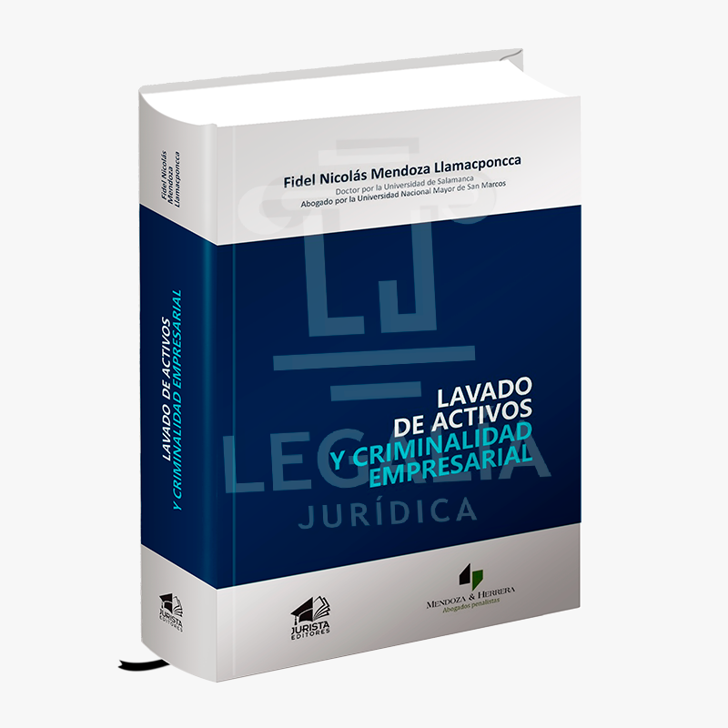 LAVADO DE ACTIVOS Y CRIMINALIDAD EMPRESARIAL