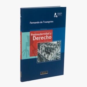 POSTMODERNIDAD Y DERECHO grijley