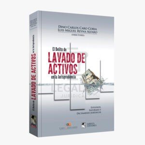 delito de lavado de activos en la jurisprudencia jurisa