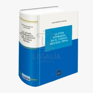 la etapa intermedia en el codigo procesal penal