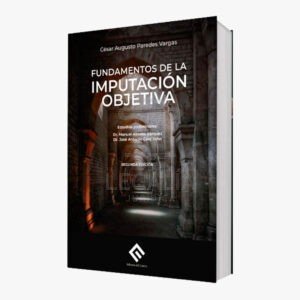 fundamento de la imputacion objetiva