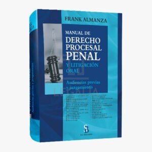 MANUAL DE DERECHO PROCESAL ALMANZA