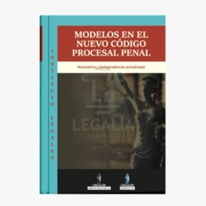 MODELOS EN EL NUEVO CODIGO PROCESAL PENAL legales