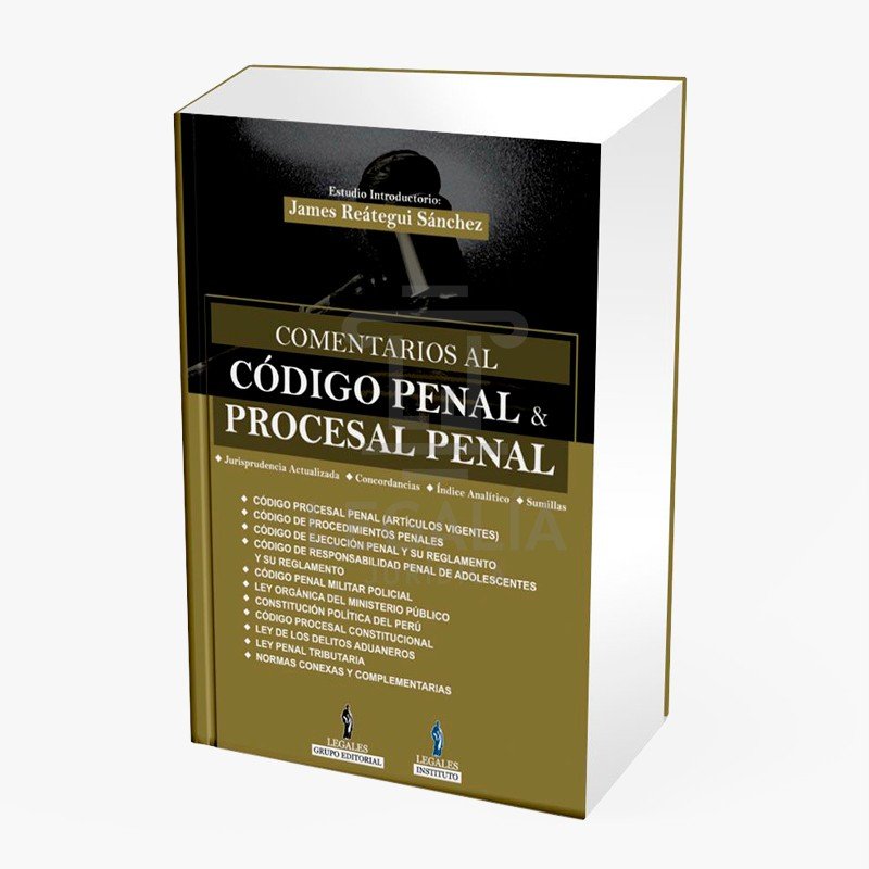 comentarios al codigo penal y procesal penal legales