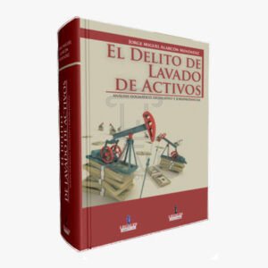 EL DELITO de lavado de activos