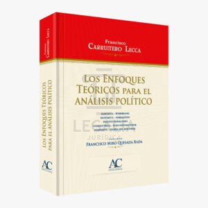 LOS ENFOQUES TEORICOS PARA EL ANALISIS POLITICO ac