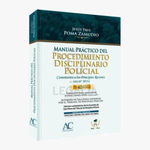 MANUAL PRACTICO DEL PROCEDIMIENTO DISCIPLINARIO POLICIAL AC