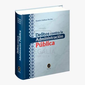 DELITOS CONTRA LA ADMINISTRACION PUBLICA IUSTITIA