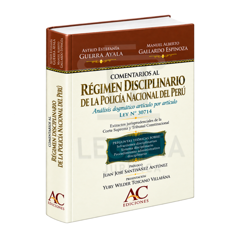 COMENTARIOS AL RÉGIMEN DISCIPLINARIO PNP 2024 26 COMENTARIOS AL REGIMEN