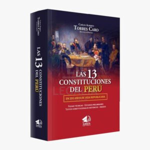 LAS 13 CONSTITUCIONES DEL PERU