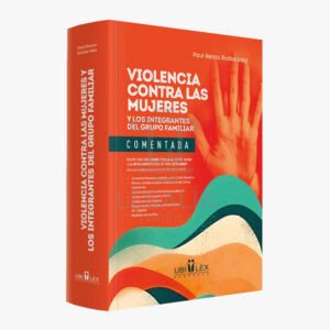 VIOLENCIA CONTRA LAS MUJERES Y EL GRUPO FAMILIAR UBILEX