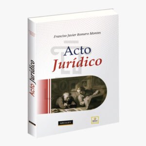 ACTO JURIDICO GRIJLEY
