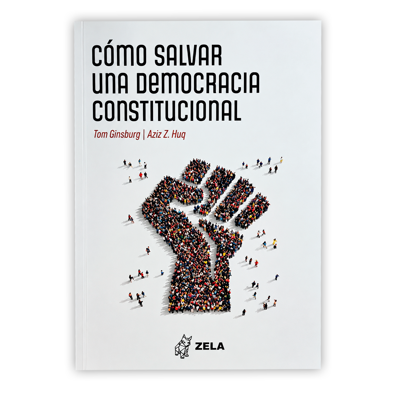 COMO SALVAR UNA DEMOCRACIA CONSTITUCIONAL PORTADA COMO SALVAR UNA DEMOCRACIA CONSTITUCIONAL PORTADA