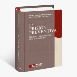 LA PRISION PREVENTIVA GACETA