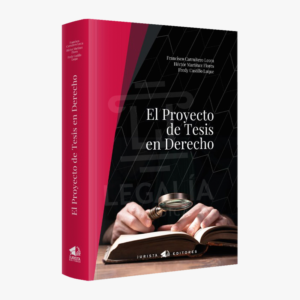 EL PROYECTO DE TESIS DE DERECHO