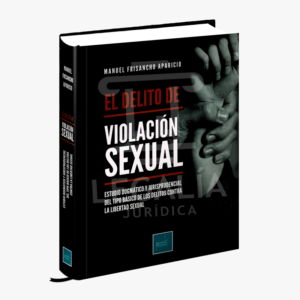 EL DELITO DE VIOLACION SEXUAL