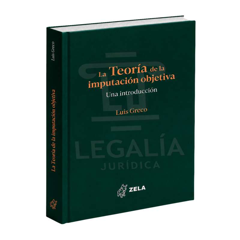 LA TEORÍA DE LA IMPUTACIÓN OBJETIVA 18 Teoría de la Imputación Objetiva libro de Derecho Penal