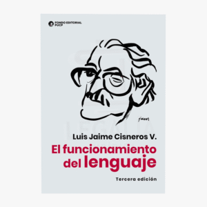 EL FUNCIONAMIENTO DEL LENGUAJE
