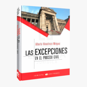 LAS EXCEPCIONES EN EL PROCESO CIVIL