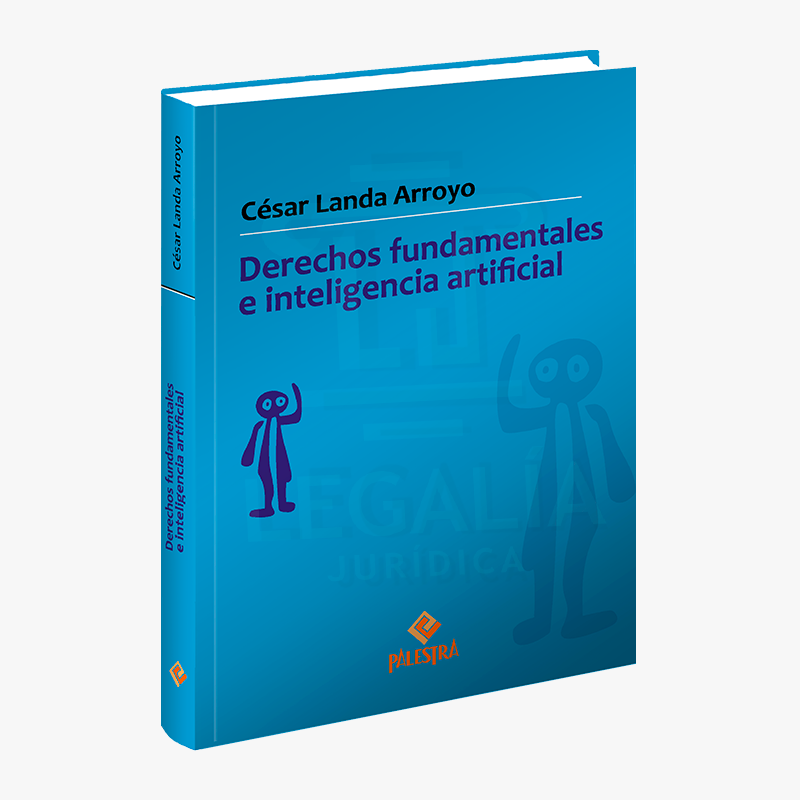 DERECHOS FUNDAMENTALES E INTELIGENCIA ARTIFICIAL