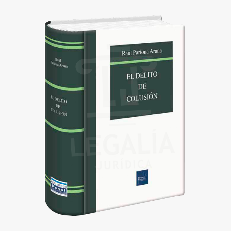 EL DELITO DE COLUSION PARIONA