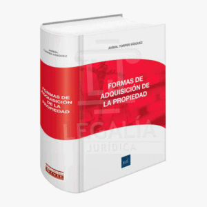 FORMAS DE ADQUISICION DE LA PROPIEDAD