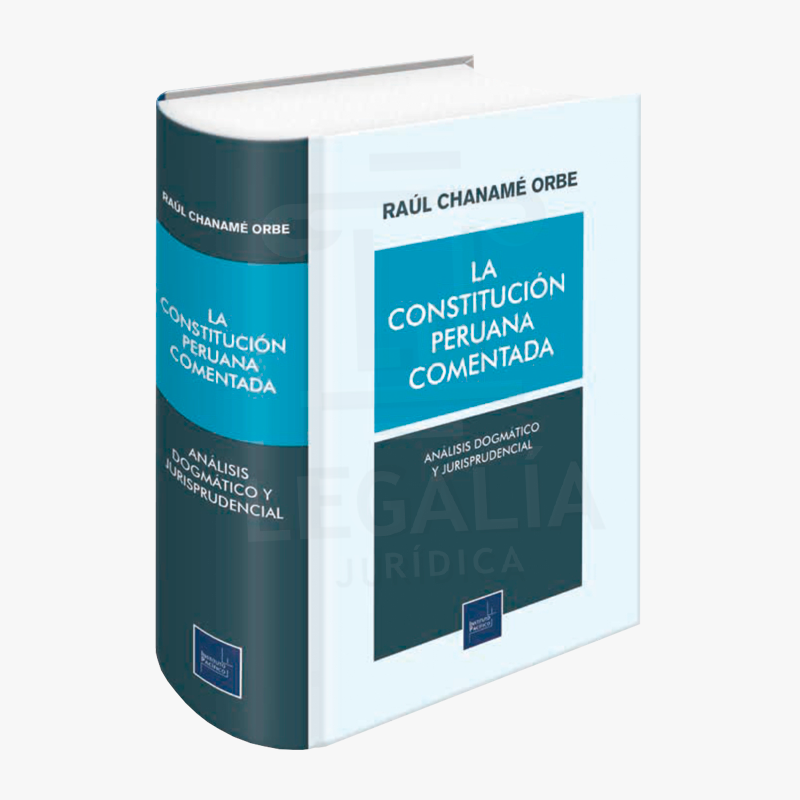 LA CONSTITUCION PERUANA COMENTADA