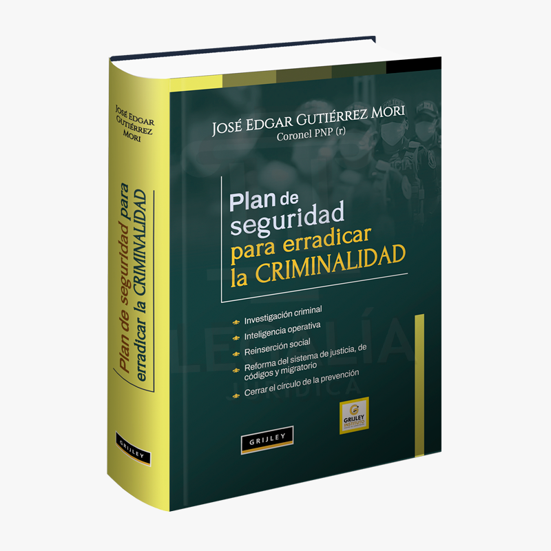 PLAN DE SEGURIDAD PARA ERRADICAR LA CRIMINALIDAD