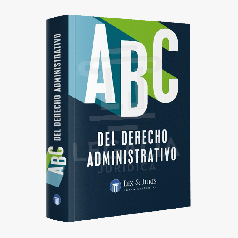 ABC DEL DERECHO ADMINISTRATIVO