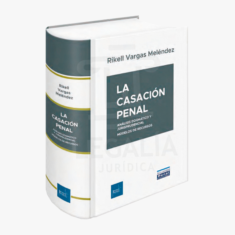 LA CASACION PENAL
