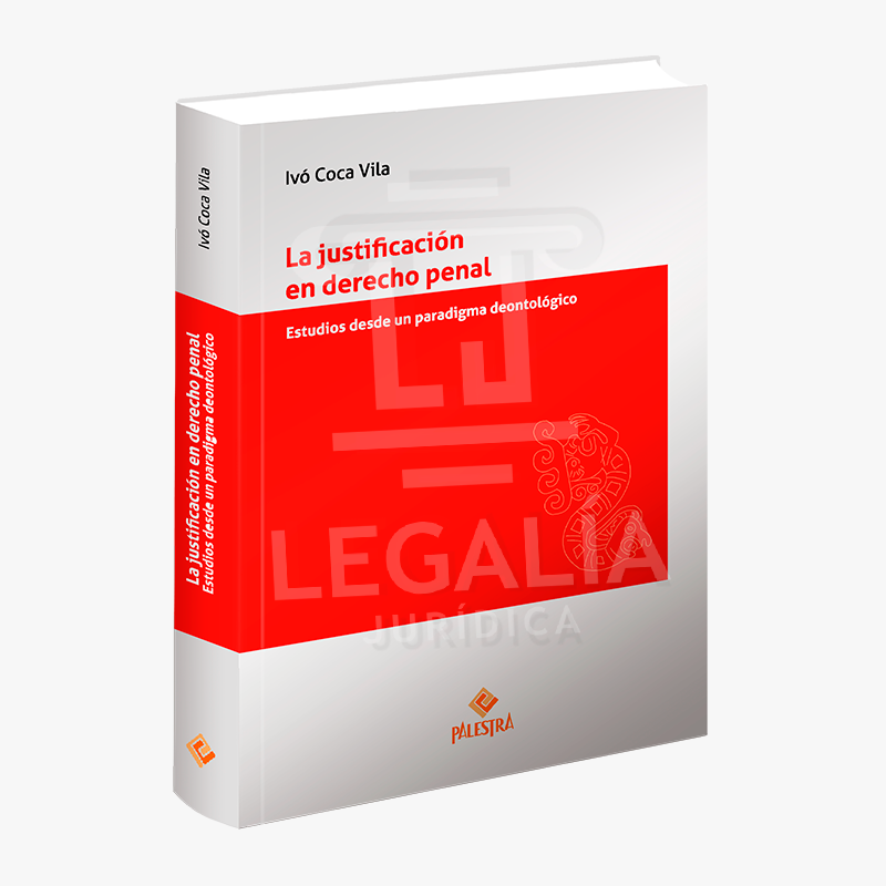 LA JUSTIFICACION EN DERECHO PENAL 1