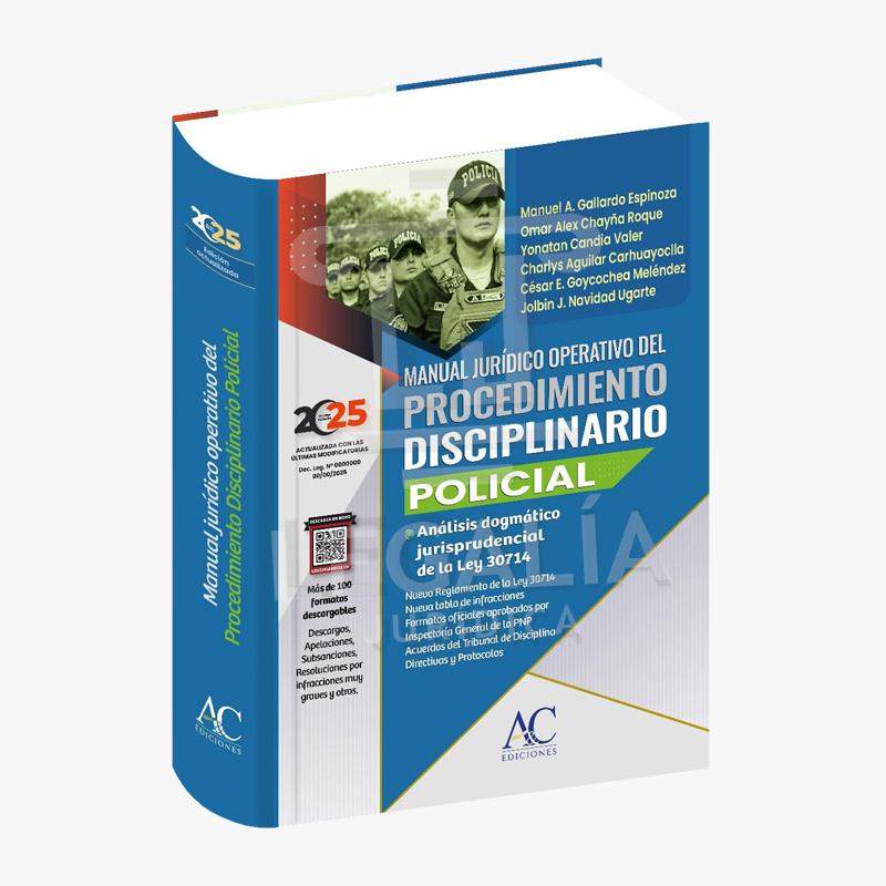 MANUAL JURIDICO OPERATIVO DEL PROCEDIMIENTO DISCIPLINARIO POLICIAL