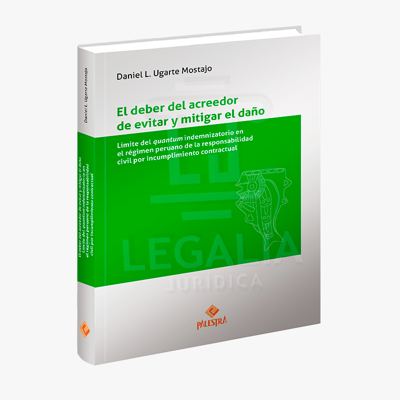 EL DEBER DEL ACREEDOR DE EVITAR Y MITIGAR EL DANO