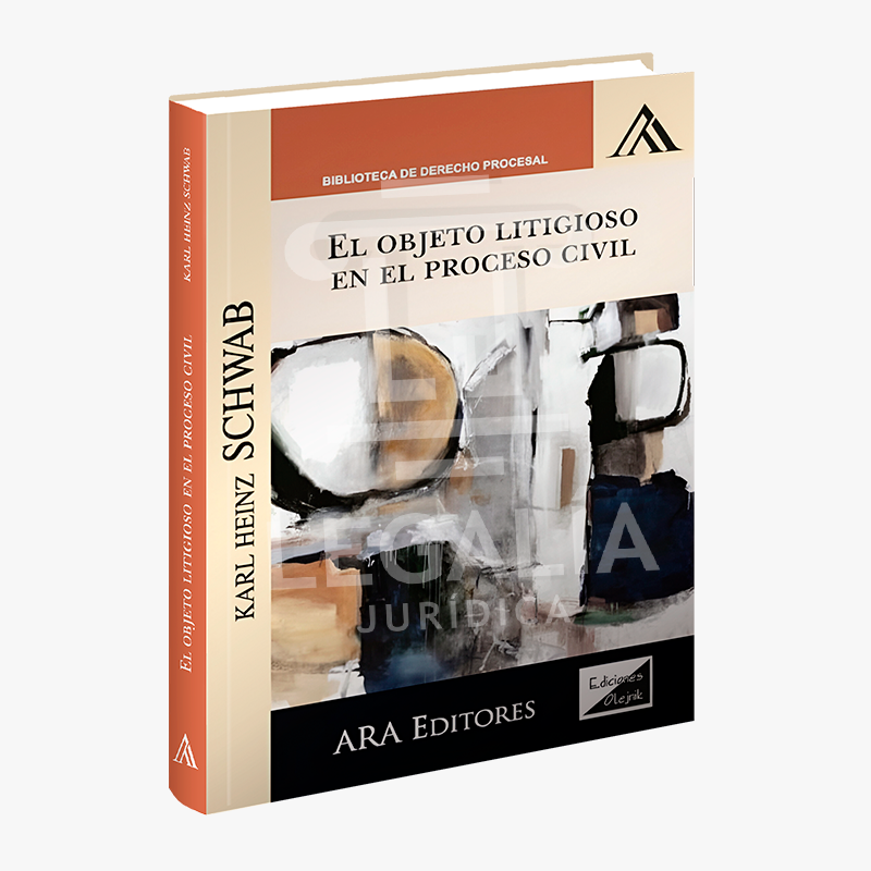 EL OBJETO LITIGIOSO EN EL PROCESO CIVIL