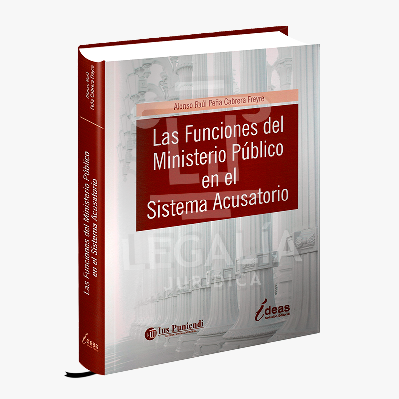 LAS FUNCIONES DEL MINISTERIO PUBLICO