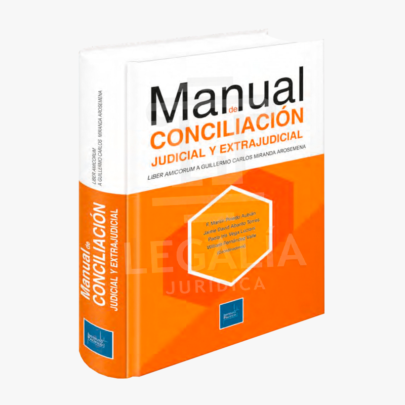 MANUAL DE CONCILIACION JUDICIAL Y EXTRAJUDICIAL