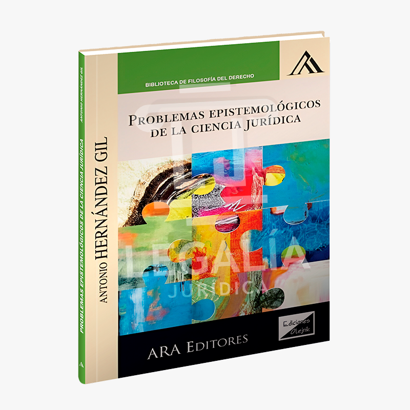 PROBLEMAS EPISTEMOLOGICOS DE LA CIENCIA JURIDICA