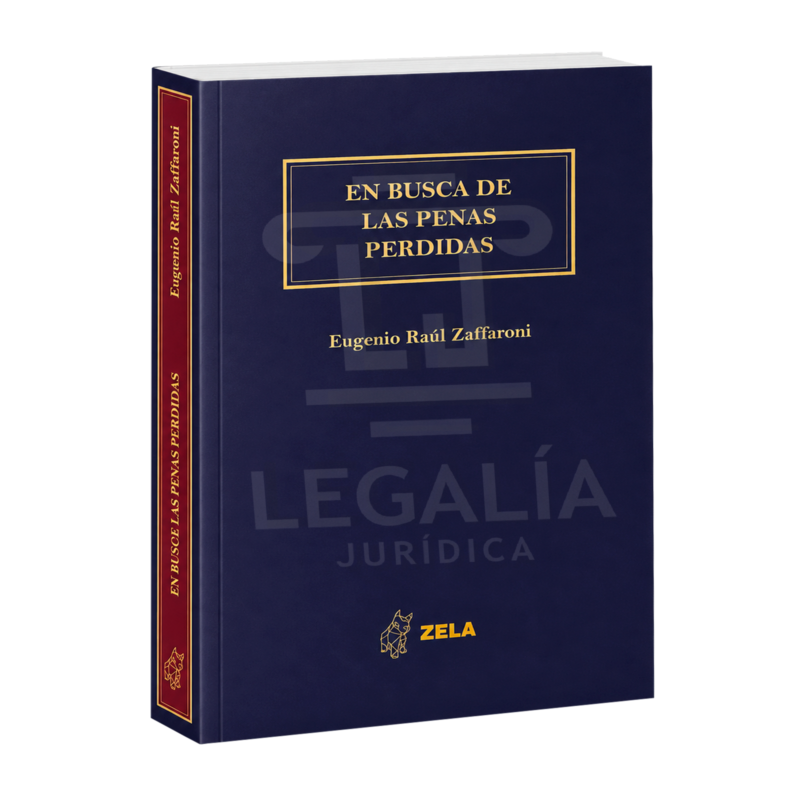 En Busca de las Penas Perdidas de Eugenio Raúl Zaffaroni